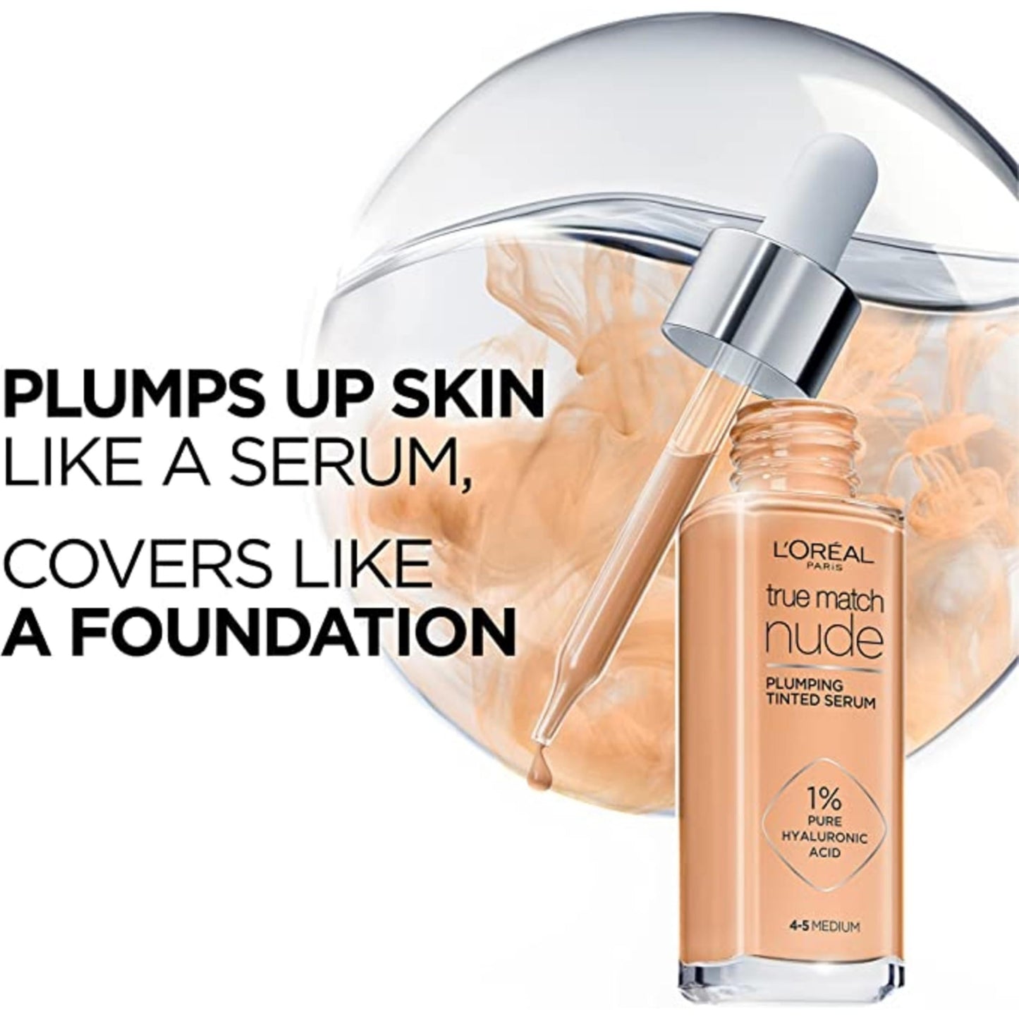 L'Oreal Paris True Match Nude Plumping and Hydrating Tinted Serum
